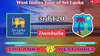 Live  3rd T20 SRI LANKA vs WEST INDIES  SL vs WI Live  icc cricket india srilanka westindies [upl. by Quint]