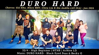 Duro Hard Line Dance  High Beginner  Siti Kha Rince MRY Cinta Lia amp Ika Andila All INA [upl. by Assiram]