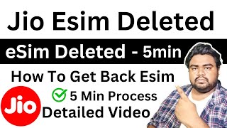 How to get deleted jio esim  Accidently deleted Jio Esim  eSim Deleted  Jio Esim [upl. by Nodgnal]