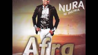 Nura M Inuwa  Dare Afra album [upl. by Montgomery359]