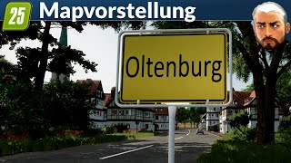 Vorstellen meiner Map 😁 LS25 Oltenburg Map [upl. by Laina]