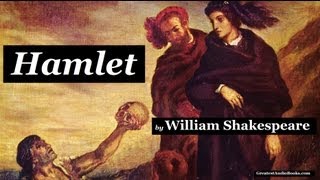 HAMLET by William Shakespeare  FULL audiobook 🎧📖  Greatest🌟AudioBooks [upl. by Lyndel]