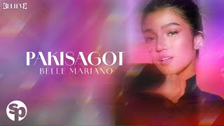 Belle Mariano  Pakisagot Lyrics [upl. by Johna]