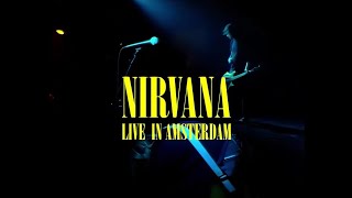 Nirvana  Live in Amsterdam 1991 Bluray 1080p [upl. by Atnoed]