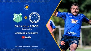 NARRAÇÃO AO VIVO  UBERLÂNDIA X CRUZEIRO [upl. by Nonie12]