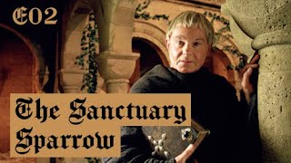 Cadfael S01E02  The Sanctuary Sparrow  full episode [upl. by Reivaxe]