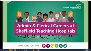 Admin and clerical careers at Sheffield Teaching Hospitals NHS Foundation Trust [upl. by Aluap]