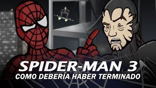 Como Spiderman 3 Deberia Haber Terminado [upl. by Magas346]