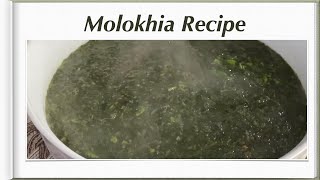 Molokhia Recipe [upl. by Llennyl]