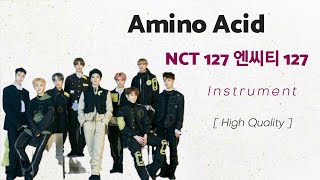 NCT 127 엔씨티 127  Amino Acid  INSTRUMENTAL KARAOKE [upl. by Germin]