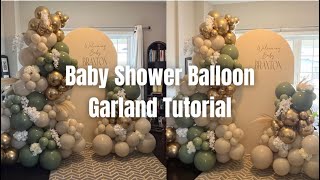 Baby Shower Balloon Arch Tutorial  DIY  How To  Set up with me [upl. by Etnom]