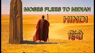 Moses Flees to Midian Hindi  The Ten Commandments 4K ✨ [upl. by Terrell168]