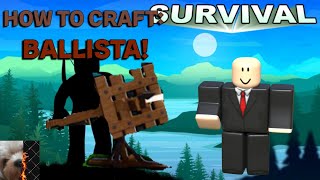 How to Craft BALLISTA in The Survival Game  Roblox [upl. by Pinette]