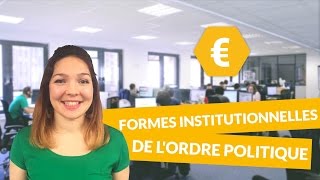 Quelles sont les formes institutionnelles de lordre politique  Introduction  SES  digiSchool [upl. by Dang]