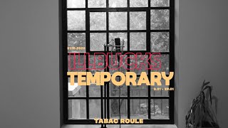 Illbucks  Temporary  TABAC ROULE [upl. by Arfihs]