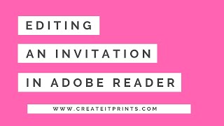 How to edit your ETSY invitation in Adobe Reader [upl. by Ardnaed]