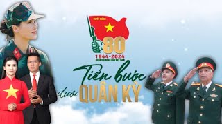 Chương trình nghệ thuật đặc biệt quotTiến bước dưới quân kỳquot  VTV1  30112024 [upl. by Ardnassac78]