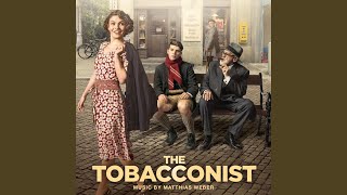 The Tobacconist Main Title [upl. by Durante405]