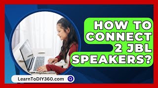 How To Connect 2 Jbl Speakers  LearnToDIY360com [upl. by Nosmoht]