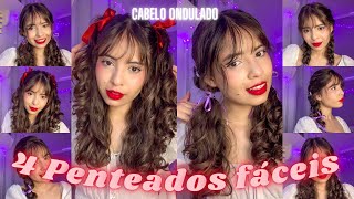 4 Penteados FÁCEIS para CABELOS ONDULADOS  Evelyn ✨ [upl. by Ramej]