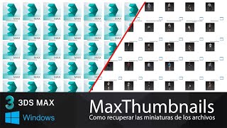 Como recuperar las miniaturas de los archivos de 3ds Max [upl. by Etnasa]