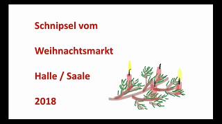 Weihnachtsmarkt Halle  Saale 2018 [upl. by Ardien]