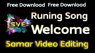 EDIUS PROJECT FREE DOWNLOAD  WELCOME RUNING SONG PROJECT  EDIUS 789 [upl. by Aryahay]