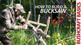 Bushcraft Bucksaw  an easy DIY wilderness hand saw [upl. by Esch]