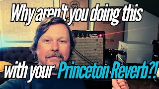 3 things you NEED to do with your Princeton Reverb Amp [upl. by Innavoig]