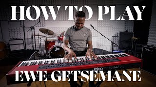 Ewe Getsemane Sbu Noah Piano Tutorial In Ab Major [upl. by Richardo]