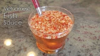 BEST Vietnamese Fish Sauce Recipe Nuoc Mam Ot [upl. by Cuthbert795]