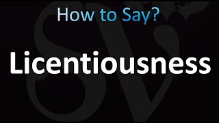 How to Pronounce Licentiousness correctly [upl. by Madonna629]