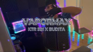 KTR321  VAPORMAX Video Oficial prod Budita [upl. by Darra]