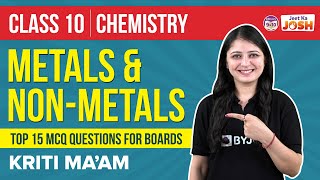 Top 15 MCQ questions on Metals and NonMetals Class 10 Science Chemistry  CBSE Class 10 Boards [upl. by Edme]