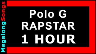 Polo G  RAPSTAR 1 HOUR [upl. by Ephraim]