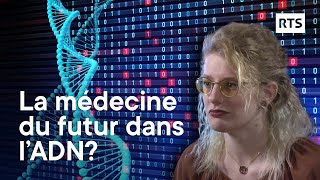 La médecine de demain  grâce à notre ADN   RTS [upl. by Airb234]