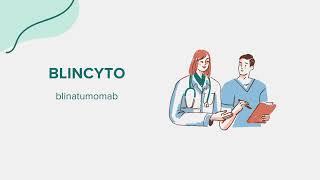 Blincyto blinatumomab  Drug Rx Information [upl. by Kruger]