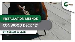 Installation Deck 12 on Screed or Slab [upl. by Irpac867]