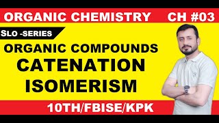 Organic Compounds Class 10 Chemistry  Introduction  Catenation  Isomerism Class 10  Isomers [upl. by Ytsenoh]