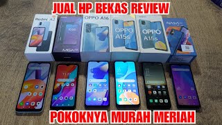 JUAL HP BEKAS REVIEW MULAI DARI 500 RIBUAN  OPPO A15S EVERCOSS M6A ADVAN NASA PRO DLL [upl. by Castor]