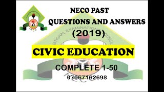 NECO 2021 CIVIC PREP NECO 2019 CIVIC PAST QUESTIONS AND ANSWERS [upl. by Haim]