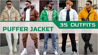 35 Puffer Jacket Outfit Ideas for Winter 2024  Mens Fashion [upl. by Alexi]