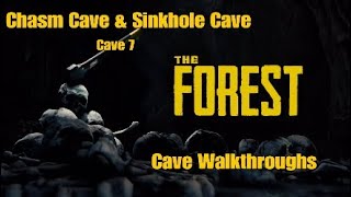 The Forest  Cave Walkthroughs Chasm Cave amp Sinkhole Cave Cave 7 PS4 Patch 108 [upl. by Ayekel]