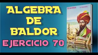 Algebra de Baldor Desde Cero  Ejercicio 70 [upl. by Anahsat]