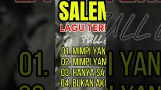 LAGU TERBAIK SALEEM IKLIN shortviral [upl. by Ripp]