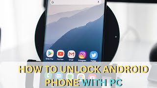 How to Unlock Android Phone With PC  Bypass Android Screen Lock Using Windows PC  4 Fixes [upl. by Jempty650]