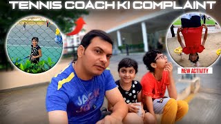 Mishty ke Tennis Coach Ki Complaint  Kya Maamla hai  saurabhdeepikadiaries [upl. by Eiwoh2]