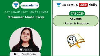 Grammar Made Easy  Adverbs  Unacademy CAT4MBA  Ritu Dudhoria [upl. by Deckert553]