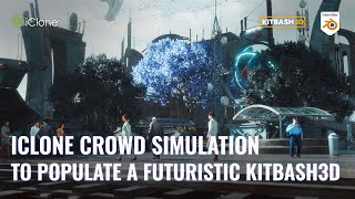 Populating a futuristic Kitbash3D City with iClone Crowd Simulation and ActorCore [upl. by Lednahc112]