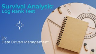 Log Rank Test  Survival Analysis  Basic Statistics [upl. by Durrett781]